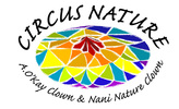 Circus Nature Family Performances with A.O'Kay & Nani Nature Juggling Clowns & Wizards of Play